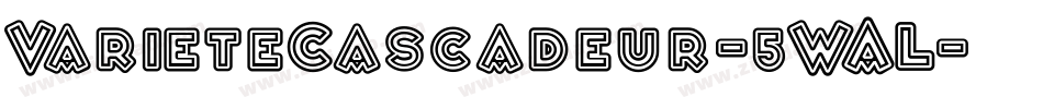 VarieteCascadeur-5WAL字体转换