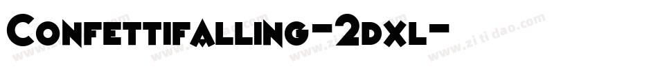 Confettifalling-2dxl字体转换