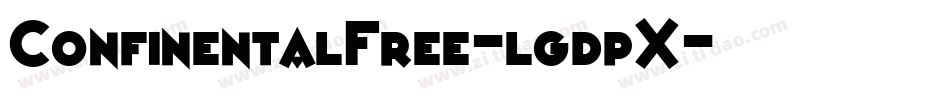 ConfinentalFree-lgdpX字体转换