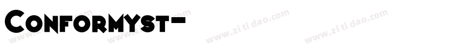 Conformyst字体转换