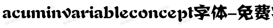 acuminvariableconcept字体字体转换