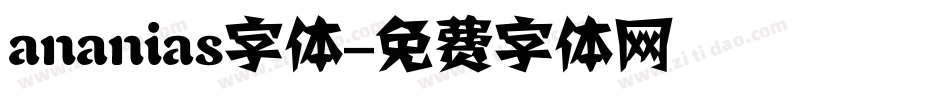 ananias字体字体转换