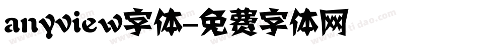 anyview字体字体转换
