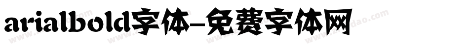 arialbold字体字体转换