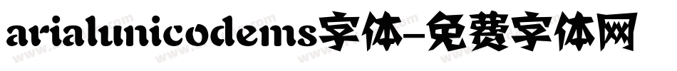 arialunicodems字体字体转换