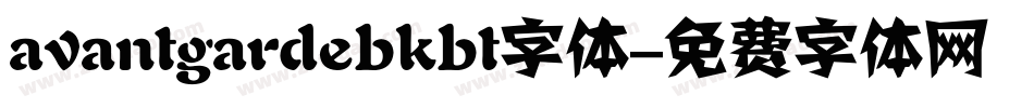 avantgardebkbt字体字体转换