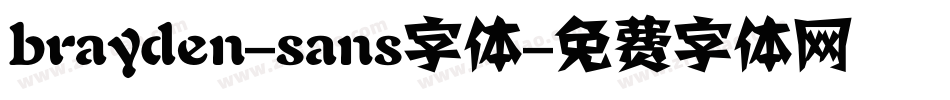 brayden-sans字体字体转换