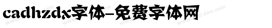 cadhzdx字体字体转换