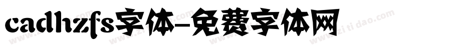 cadhzfs字体字体转换