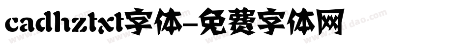 cadhztxt字体字体转换