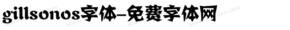 gillsonos字体字体转换
