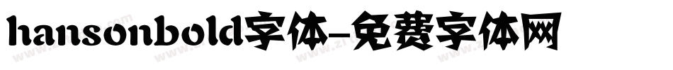 hansonbold字体字体转换