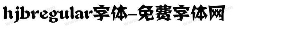 hjbregular字体字体转换