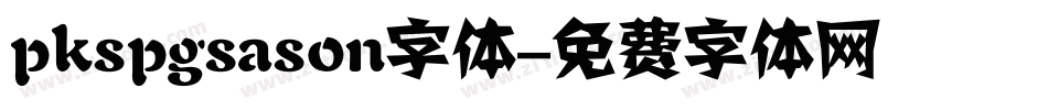 pkspgsason字体字体转换