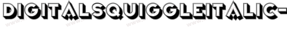 DigitalSquiggleItalic-ALRrm字体转换