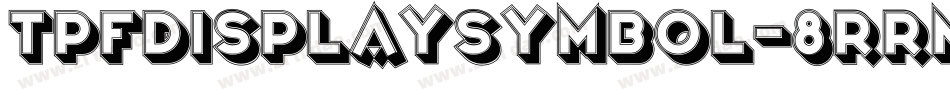 TpfDisplaySymbol-8RrM字体转换