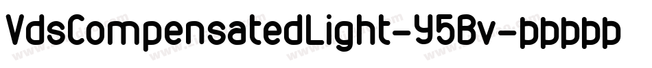 VdsCompensatedLight-Y5Bv字体转换