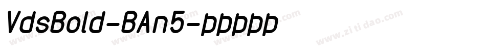 VdsBold-BAn5字体转换