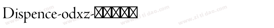 Dispence-odxz字体转换