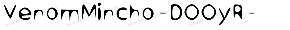 VenomMincho-DOOyR字体转换
