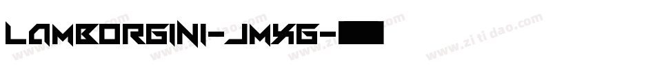Lamborgini-jMxG字体转换