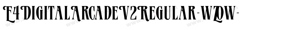 E4DigitalArcadeV2Regular-wZOw字体转换