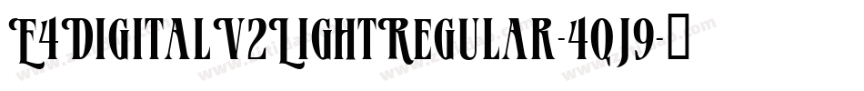 E4DigitalV2LightRegular-4qj9字体转换