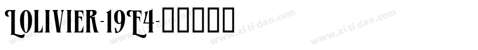 Lolivier-19E4字体转换
