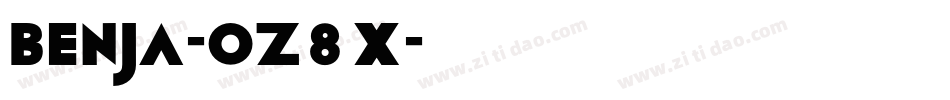 Benja-oZ8x字体转换