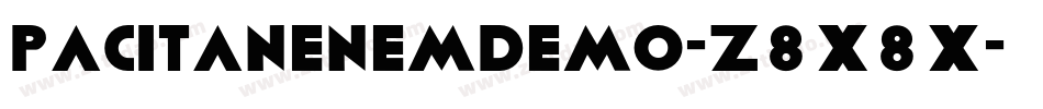 PacitanEnemDemo-z8X8X字体转换