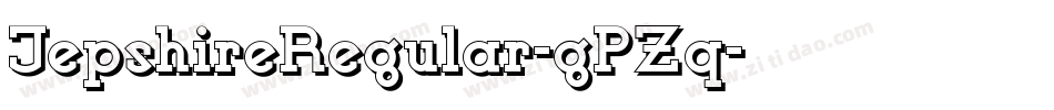 JepshireRegular-gPZq字体转换 JepshireRegular-gPZq字体转换