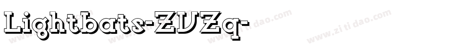 Lightbats-ZVZq字体转换