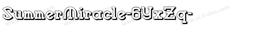 SummerMiracle-6YxZq字体转换 SummerMiracle-6YxZq字体转换