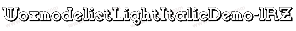 WoxmodelistLightItalicDemo-lRZq字体转换