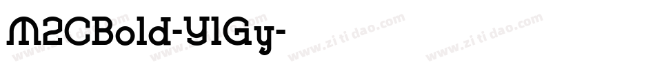 M2CBold-YlGy字体转换