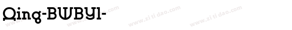 Qing-BWBYl字体转换
