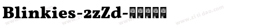 Blinkies-2zZd字体转换