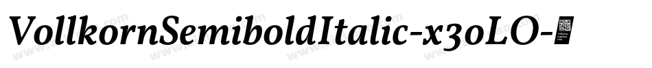 VollkornSemiboldItalic-x3oLO字体转换