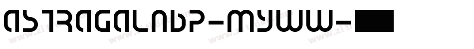 AstragalNbp-MyWw字体转换