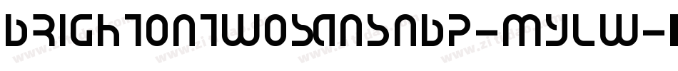 BrightontwoSansNbp-MyLw字体转换