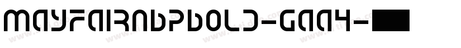 MayfairNbpBold-gAA4字体转换
