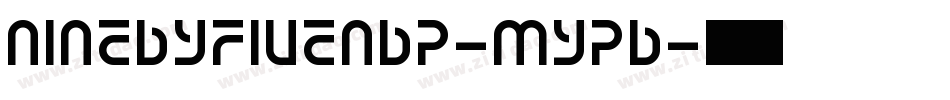 NineByFiveNbp-MypB字体转换