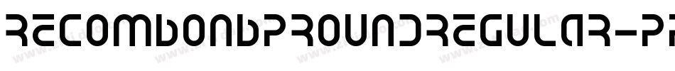 RecomboNbpRoundRegular-PPqd字体转换