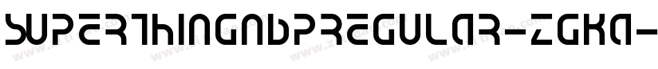 SuperthingNbpRegular-zgKa字体转换