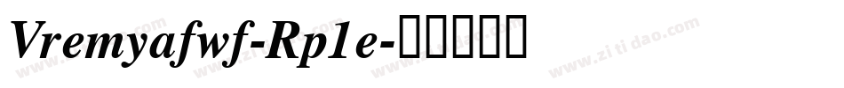Vremyafwf-Rp1e字体转换