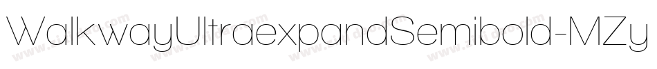 WalkwayUltraexpandSemibold-MZyx字体转换