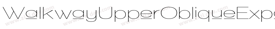 WalkwayUpperObliqueExpand-m1nx字体转换