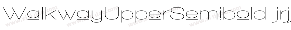 WalkwayUpperSemibold-jrjj字体转换