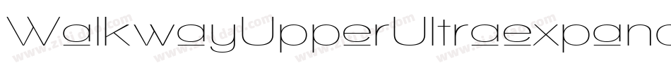 WalkwayUpperUltraexpand-nv1J字体转换