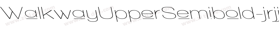 WalkwayUpperSemibold-jrjj字体转换